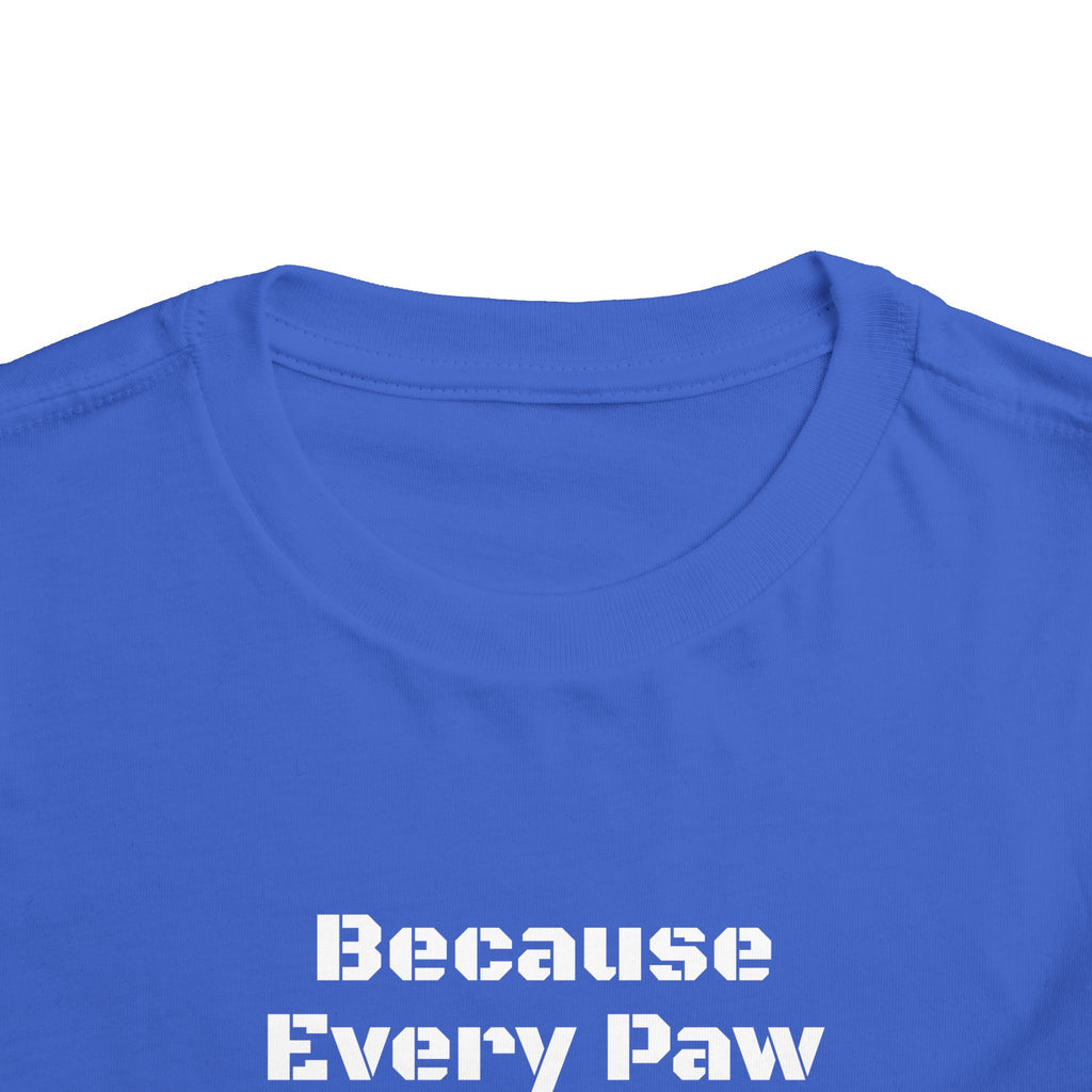 LPDR Toddler Tee - Every Paw Deserves to Come Home
