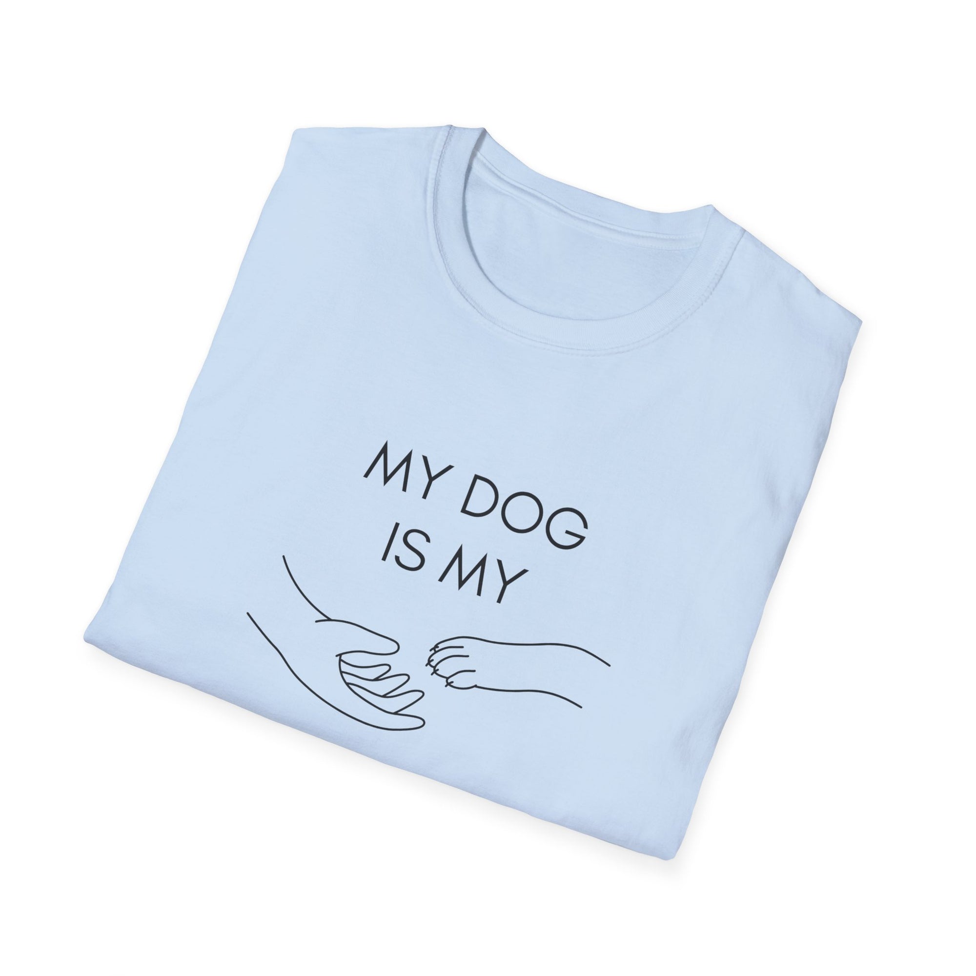 My Dog is My Valentine T-Shirt - LPDR